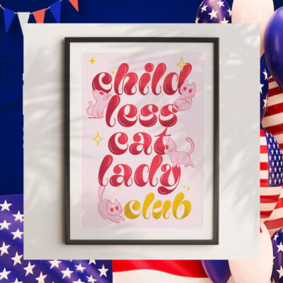 Childless Cat Lady Club Print Kamala Poster