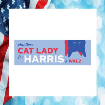 Childless Cat Lady For Harris & Walz 24 Car Magnet