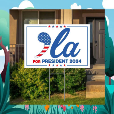Comma La Kamala Harris For President 2024 Yard Sign