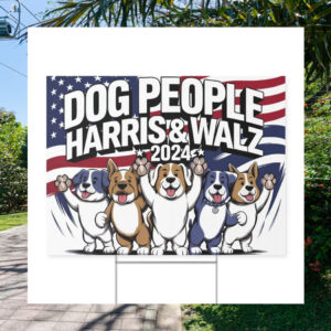 Dog People Vote Harris & Walz Yard Sign