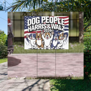 Dog People Vote Harris & Walz Yard Sign