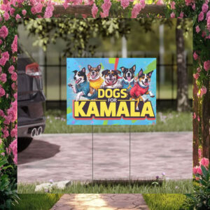 Dogs For Kamala Yard Signs