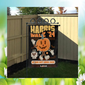 Halloween Harris Walz 24 We Are Not Going Back Flag