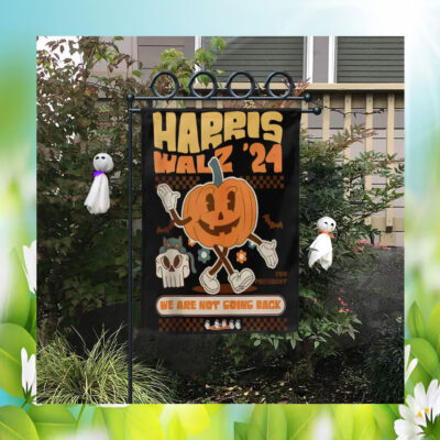 Halloween Harris Walz 24 We Are Not Going Back Flag