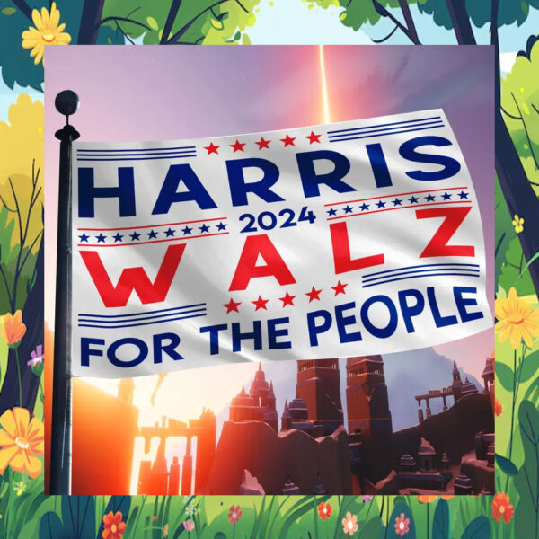 Harris 2024 Walz For The People Flag