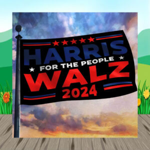 Harris For The People Walz 2024 Flag