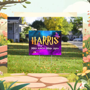 Harris Make America Magic Again 2024 Yard Sign
