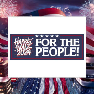Harris Walz 2024 For The People! Bumper Sticker
