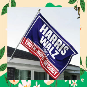 Harris Walz 2024 Truth Hope Decency Flag