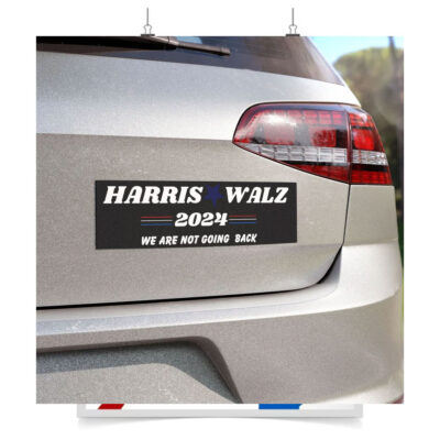 Harris Walz 2024 We Are Not Going Back Car Magnet