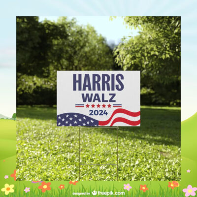 Harris Walz 24 Election Yard Sign