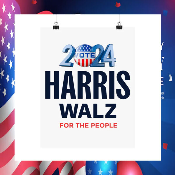 Harris Walz For The People 2024 Poster