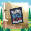 Harris Walz For The People We Are Not Going Back 2024 Flag
