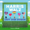 Harris Walz Unity Over Division 2024 Yard Sign