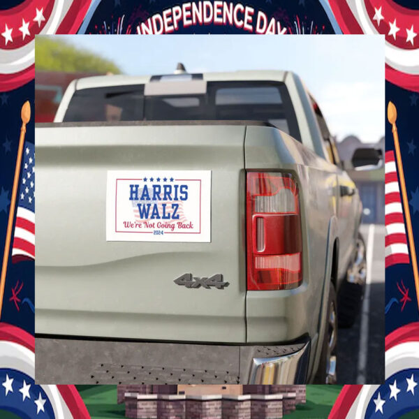Harris Walz We're Not Going Back 2024 Car Magnet