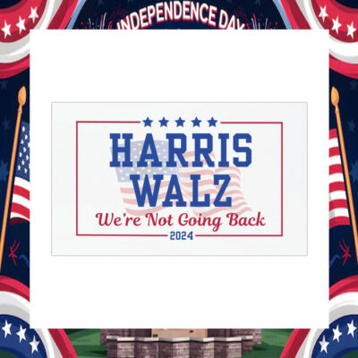 Harris Walz We're Not Going Back 2024 Car Magnet