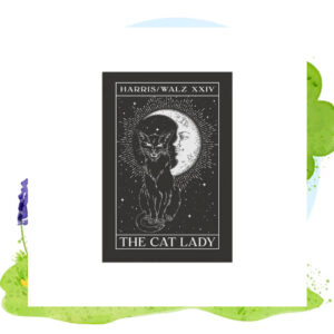 Harris Walz XXIV The Cat Lady Flags