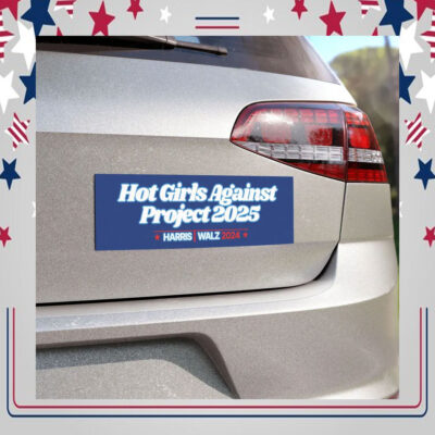Hot Girls Against Project 2025 Harris Walz 2024 Car Magnet