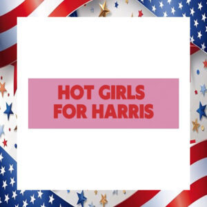 Hot Girls For Harris 24 Car Magnet