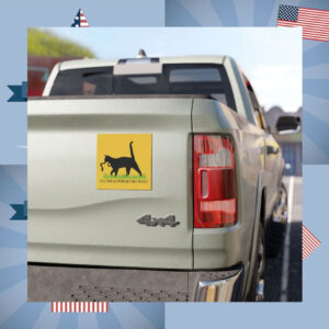 I'll Tread Wherever I Want For Kamala Car Magnet
