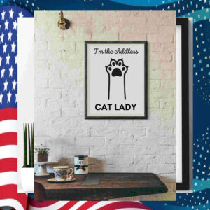 I'm The Childless Cat Lady for Kamala Harris Art Poster