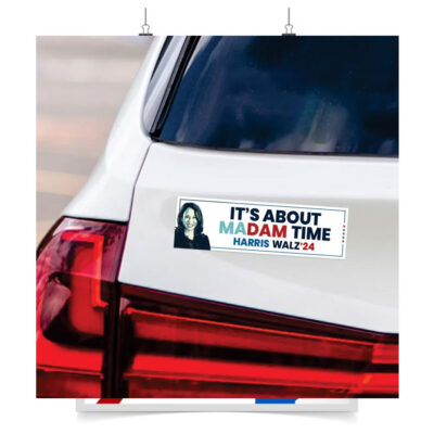 It's About Madam Time Harris Walz 24 Car Magnet