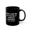 Kamala And Tim You Had Me At Complete Sentences Harris Walz 2024 Mug