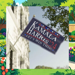 Kamala Harris 24 Let's Win This! Flag