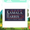 Kamala Harris 24 Let's Win This! Flags