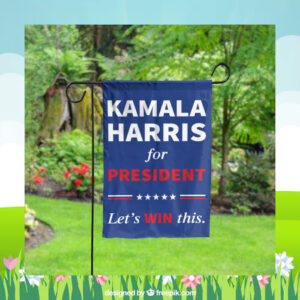 Kamala Harris For President Let's Win This Flag