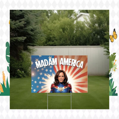 Kamala Harris Madam America Yard Sign