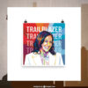 Kamala Harris Trailblazer Square Poster