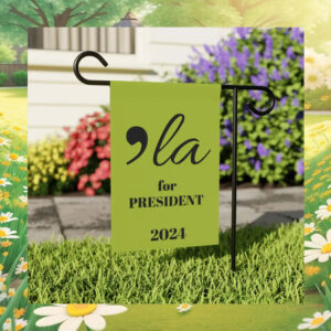 'La Harris For President 2024 Flag