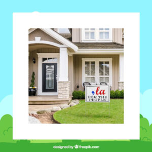 'La Kamala For The People Yard Sign