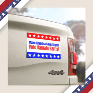 Make America Smart Again Vote Kamala Harris! Car Magnet