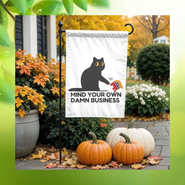 Mind Your Own Damn Business Cats For Kamala Harris Flag