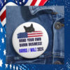 Mind Your Own Damn Business! Harris Walz 2024 Pin Button