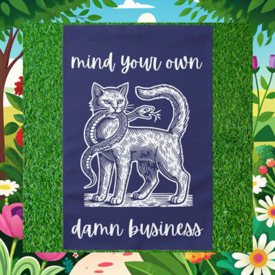 Mind Your Own Damn Business Harris Walz Flag