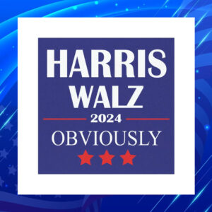 Official Harris Walz 2024 Obviously Car Magnets