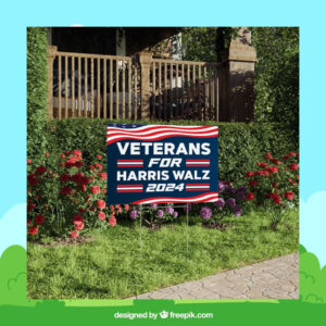Official Veterans For Harris Walz 2024 Yard Sign