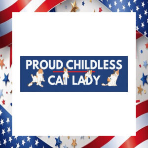 Proud Childless Cat Lady For Kamala Harris Car Magnet