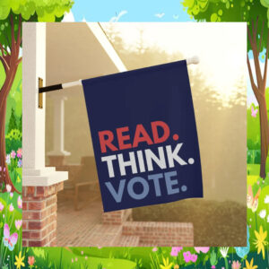 Read Think Vote Kamala 2024 Garden Flag