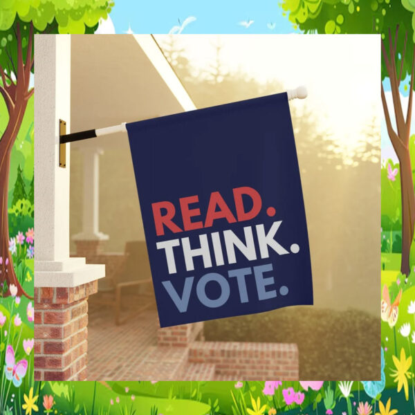 Read Think Vote Kamala 2024 Garden Flag