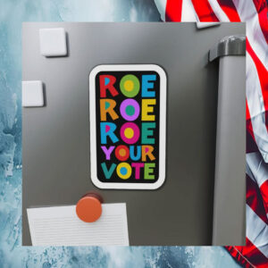 Roe Roe Roe Your Vote Kamala Harris Sticker