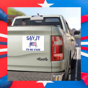 Say It To My Face Childless Cat Ladies For Kamala Car Magnet