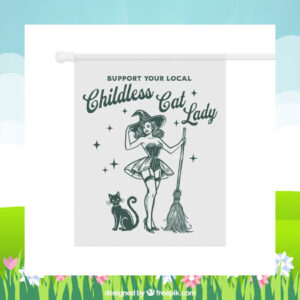Support Your Local Childless Cat Lady For Kamala Harris Flag