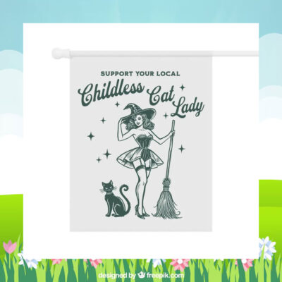 Support Your Local Childless Cat Lady For Kamala Harris Flag