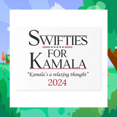 Swifties for Kamala 2024 Election Yard Sign