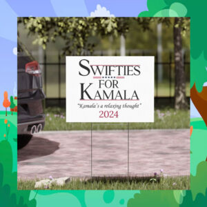 Swifties for Kamala 2024 Election Yard Sign