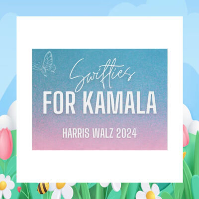 Swifties for Kamala Harris Walz 2024 Plastic Yard Sign